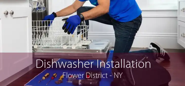 Dishwasher Installation Flower District - NY