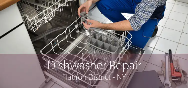 Dishwasher Repair Flatiron District - NY