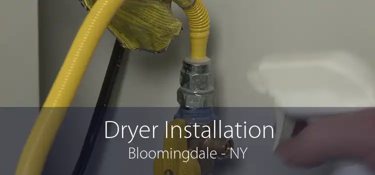 Dryer Installation Bloomingdale - NY