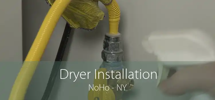 Dryer Installation NoHo - NY