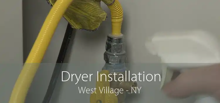 Dryer Installation West Village - NY