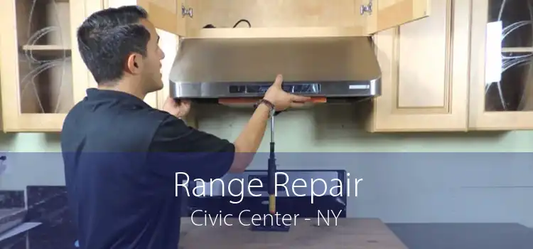 Range Repair Civic Center - NY