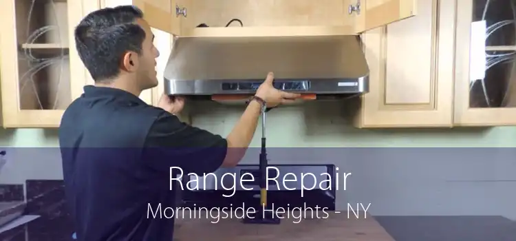 Range Repair Morningside Heights - NY