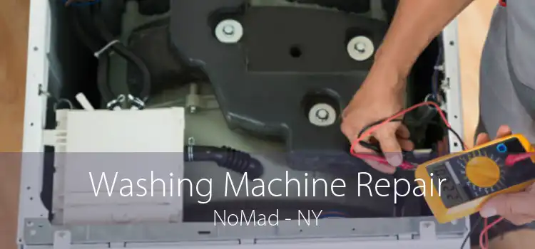 Washing Machine Repair NoMad - NY